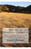 The Art of Academia Guerrilla