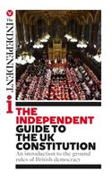 Independent Guide to the UK Constitution