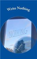 Write Nothing