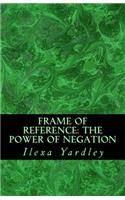 Frame of Reference
