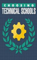 Choosing Technical Schools