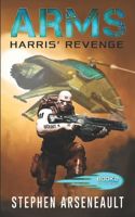 ARMS Harris' Revenge: (2 Arms)