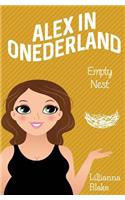 Empty Nest (Alex in Onederland, Book 4)