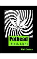 Pothead Black Light Mini Posters