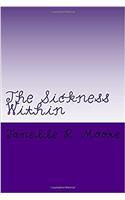 The Sickness Within