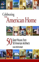 Celebrating the American Home