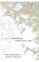 Zigzag Through the Bitter-Orange Trees