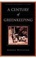 Century of Greenkeeping