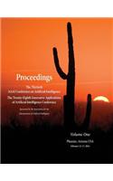 Proceedings of the Thirtieth AAAI Conference on Artificial Intelligence and the Twenty-Eighth Innovative Applications of Artificial Intelligence Conference Volume One