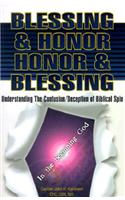 Blessing & Honor Honor & Blessing
