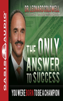 Only Answer to Success