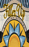 Fill'er Up: Quilting Designs: Quilting Designs