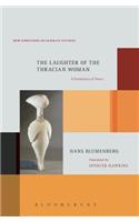 Laughter of the Thracian Woman