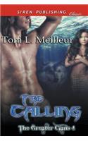 The Calling [The Greater Clans 4] (Siren Publishing Classic)