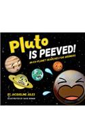 Pluto Is Peeved