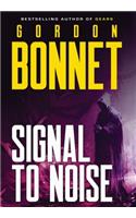 Signal to Noise