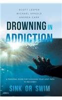 Drowning in Addiction