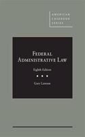 Federal Administrative Law - CasebookPlus
