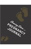 Coming Soon..... Pregnancy Journal: Crazy Notebook And Planner For Mom