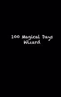 100 Magical Days Wizard