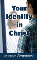 Your Identity in Christ