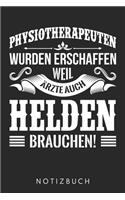 Physiotherapeuten Wurden Erschaffen Weil Ärzte Auch Helden Brauchen