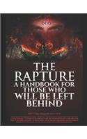 The Rapture, a Handbook for Those That Will Be Left Behind