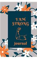 I Am Strong Journal