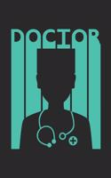 Future Doctor Notebook - Vintage Doctor Journal - Gift for Future Doctor - Retro Doctor Diary