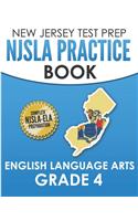NEW JERSEY TEST PREP NJSLA Practice Book English Language Arts Grade 4: Preparation for the NJSLA-ELA