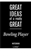 Notebook for Bowling Players / Bowling Player