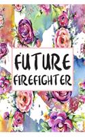 Future Firefighter: Weekly Planner For Firefighter 12 Month Floral Calendar Schedule Agenda Organizer(1 6x9 Firefighter Planner January 2020 - December 2020)