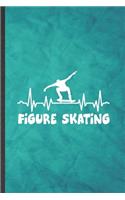 Figure Skating: Funny Blank Lined Figure Skating Notebook/ Journal, Graduation Appreciation Gratitude Thank You Souvenir Gag Gift, Stylish Graphic 110 Pages