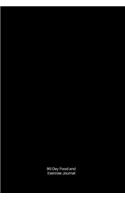 90 Day Food and Exercise Journal: Discreet, Black Daily Food and Exercise Journal to Help You Smash Your Weightloss and Fitness Goals, (90 Days Meal and Activity Tracker) - For Men o