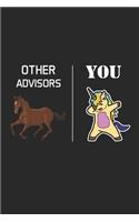 Other Advisors You