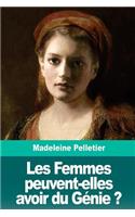 Les Femmes peuvent-elles avoir du Génie ?