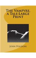 The Vampyre, a Tale