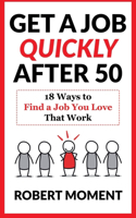 Get a Job Quickly After 50