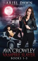 Ava Crowley, Vampire Slayer Omnibus