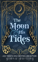 The Moon & His Tides: A MMF Hollywood Romance