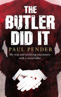 Butler Did It