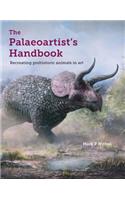 The Palaeoartist’s Handbook: Recreating Prehistoric Animals in Art