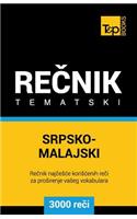 Srpsko-Malajski Tematski Recnik - 3000 Korisnih Reci