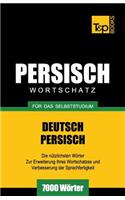 Wortschatz Deutsch-Persisch für das Selbststudium - 7000 Wörter: (German Collection)