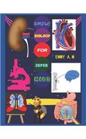 Simple Biology for Super Kids