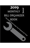 2019 Bill Organizer Book Journal the Perfect Tool to Keep Your Finances on Track