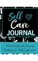 Personal Growth Through Positivity & Self Exploration