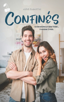 Confinés