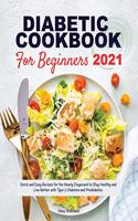 Diabetic Cookbook for Beginners 2021