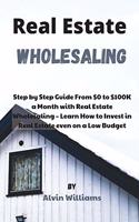 Real Estate Wholesaling